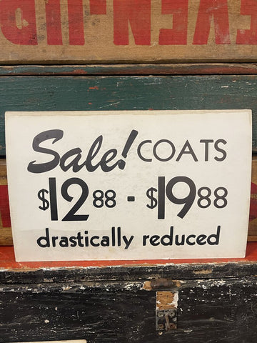 Jens Fresh Vintage ~ Vintage cardboard coat sale sign ~ $12.88-$19.88