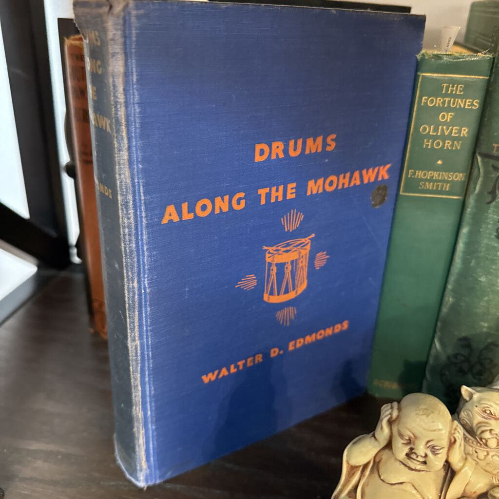 Drums Along the Mohawk by Walter D Edmonds, 1939 reprint