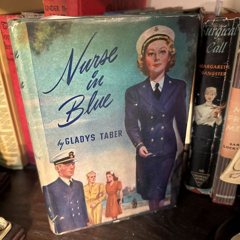 NURSE IN BLUE: Gladys Bagg Taber: 1944: Hardcover w/ Dust Jacket