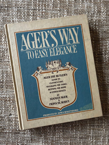 AGER'S WAY The Butler's Guide Clothes Care Home How To Be a Butler