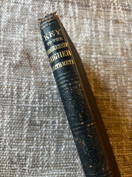 Key to the Progressive Higher Arithmetic Book 1880